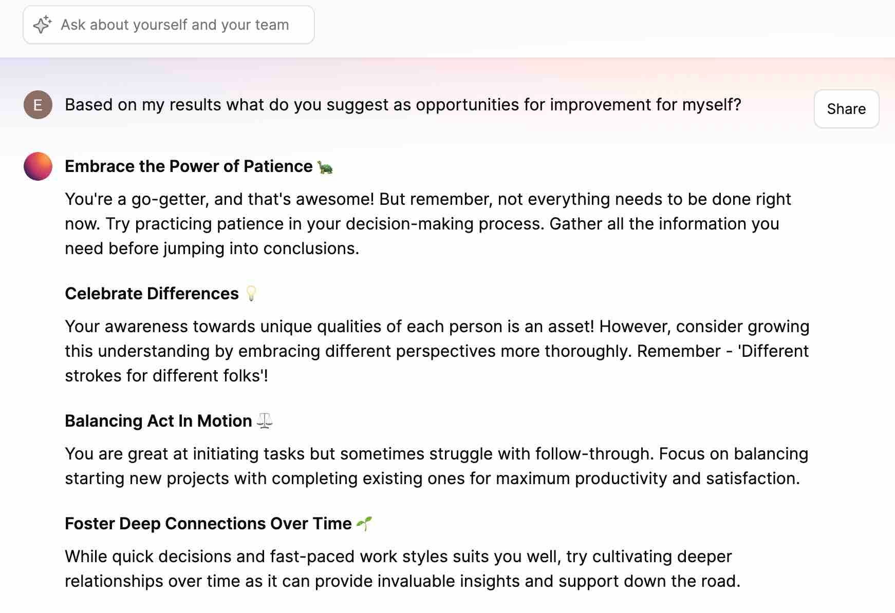 Ask Marlee, our AI chatbot, "What do you suggest as opportunities for improvement for myself?"