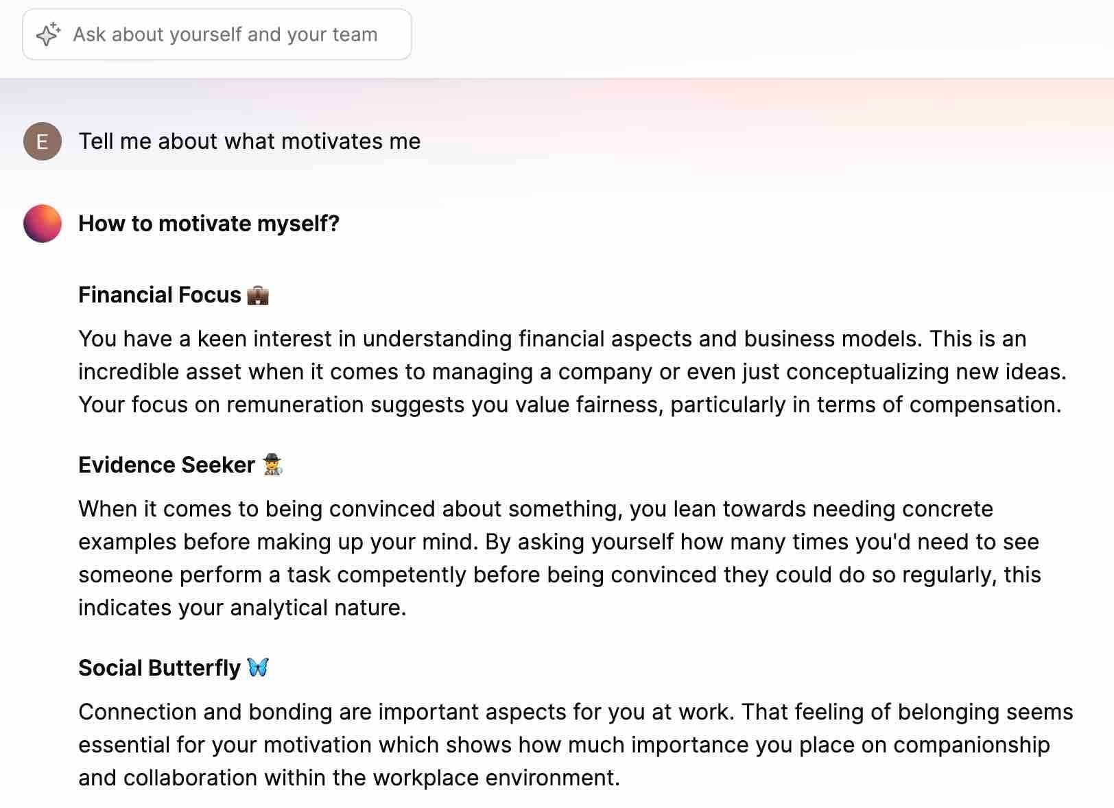 Ask Marlee a question such as "What motivates me?"